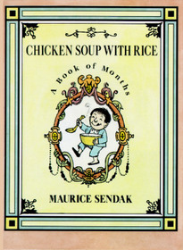 Chicken Soup with Rice: A Book of Months Chicken Soup with Rice: A Book of Months