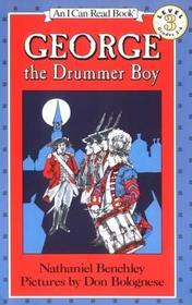 George the Drummer Boy: I Can Read Book 3