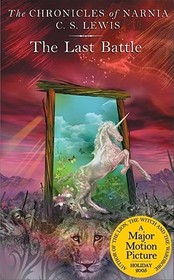 The Last Battle: Carnegie Medal, ALA Notable Childrens Book