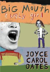 Big Mouth & Ugly Girl: ALA Booklist Editors; Choice, School Library Journal Best Book, Book Sense Pick, New York Public Library Books for the Teen Age, ALA Popular Paperbacks for Young Adults, ALA Best Fiction for Young Adults