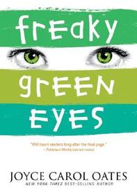 Freaky Green Eyes: New York Public Library Books for the Teen Age