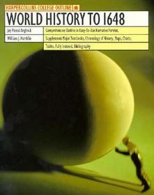 HarperCollins College Outline World History to 1648