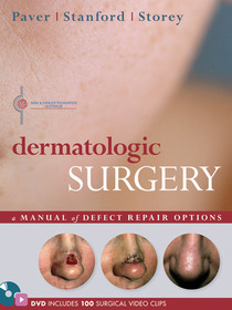 Dermatologic Surgery: A Manual of Defect Repair Options