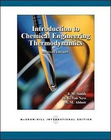 Introduction to Chemical Engineering Thermodynamics (Int'l Ed) Introduction to Chemical Engineering Thermodynamics (Int'l Ed)