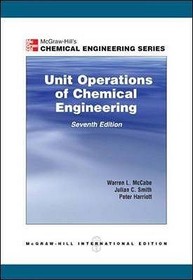 Unit Operations of Chemical Engineering (Int'l Ed) Unit Operations of Chemical Engineering (Int'l Ed)