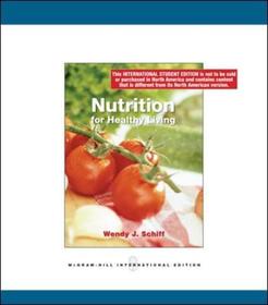 Nutrition for Healthy Living Nutrition for Healthy Living