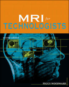 MRI for Technologists, Second Edition