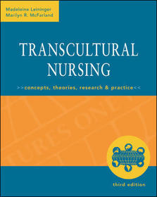 Transcultural Nursing: Concepts, Theories, Research & Practice, Third Edition: Concepts, Theories, Research and Practice