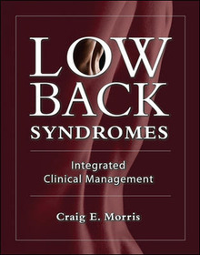 Low Back Syndromes: Integrated Clinical Management: Integrated Clinical Management