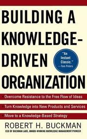 Building a Knowledge-Driven Organization