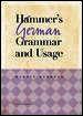 Hammer's German Grammar and Usage, 4Ed