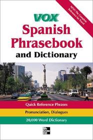 Vox Spanish Phrasebook and Dictionary