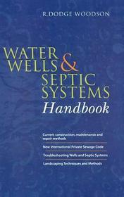 Water Wells & Septic Systems Handbook