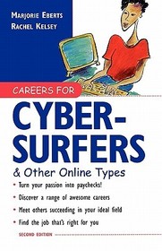 Careers for Cyber Surfers & Other Online Types
