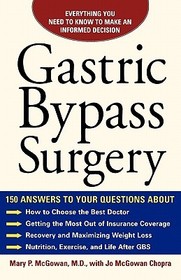 Gastric Bypass Surgery: Everything You Need to Know to Make an Informed Decision
