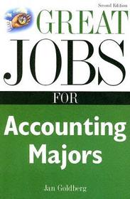 Great Jobs for Accounting Majors, Second edition