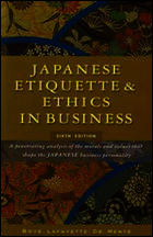 Japanese Etiquette & Ethics in Business 6/e