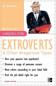 Careers for Extroverts & Other Gregarious Types, Second ed.