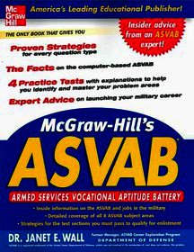 McGraw-Hill's ASVAB: Armed Services Vocational Aptitude Battery