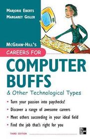 Careers for Computer Buffs and Other Technological Types, 3rd edition