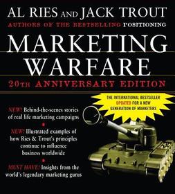 Marketing Warfare: 20th Anniversary Edition: Authors' Annotated Edition