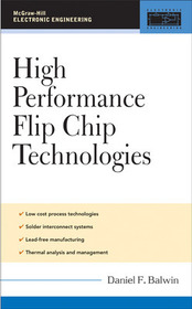 High Performance Flip Chip Process Technologies
