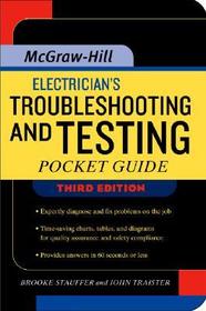 Electrician's Troubleshooting and Testing Pocket Guide, Third Edition Electrician's Troubleshooting and Testing Pocket Guide, Third Edition
