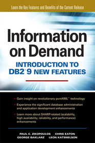 Information on Demand: Introduction to DB2 9 New Features