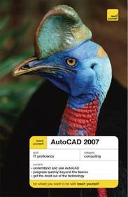 Teach Yourself Auto CAD 2007