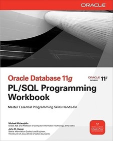 Oracle Database 11g PL/SQL Programming Workbook