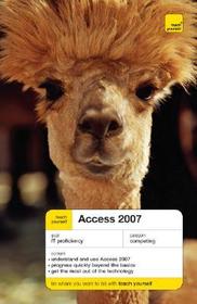 Teach Yourself Access 2007 (McGraw-Hill Edition)