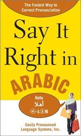 Say It Right in Arabic: The Fastest Way to Correct Pronunication