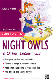 Careers for Nightowls and Insomniacs, 3rd Ed.