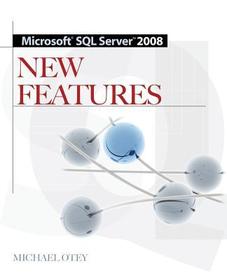 Microsoft SQL Server 2008 New Features