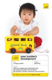 Teach Yourself Your Toddler's Development