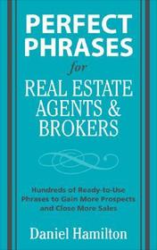 Perfect Phrases for Real Estate Agents & Brokers