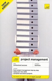 Teach Yourself Project Management 3rd Edition (McGraw-Hill Edition)