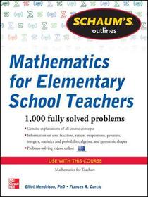 Schaum's Outline of Mathematics for Elementary School Teachers