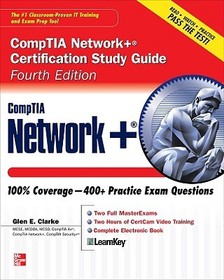 CompTIA Network+ Certification Study Guide, Fourth Edition