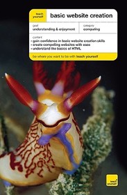 Teach Yourself Basic Website Creation (McGraw-Hill Edition)
