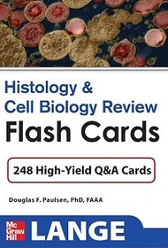 Histology and Cell Biology Review Flash Cards