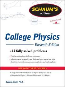 Schaum's Outline of College Physics, 11th Edition