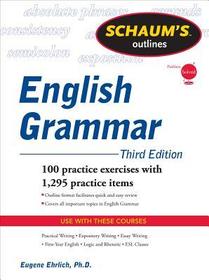 Schaum's Outline of English Grammar, Third Edition