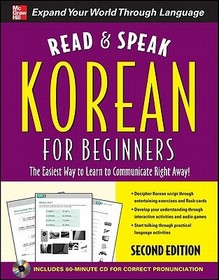 Read and Speak Korean for Beginners with Audio CD, 2nd Edition