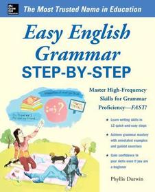 Easy English Grammar Step-by-Step: With 85 Exercises