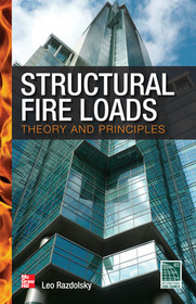 Structural Fire Loads: Theory and Principles: Theory and Principles