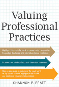 Valuing Professional Practices Valuing Professional Practices