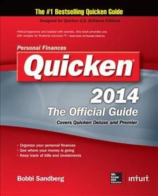 Quicken 2014 the Official Guide: The Official Guide