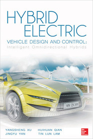 Hybrid Electric Vehicle Design and Control: Intelligent Omnidirectional Hybrids: Intelligent Omnidirectional Hybrids