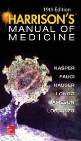 Harrisons Manual of Medicine, 19th Edition Harrisons Manual of Medicine, 19th Edition